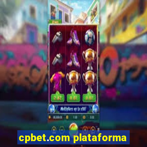 cpbet.com plataforma